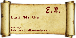 Egri Mátka névjegykártya